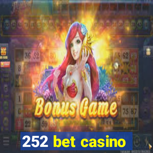 252 bet casino